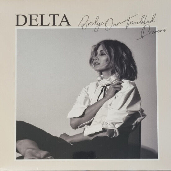 Goodrem, Delta - Bridge Over Troubled..