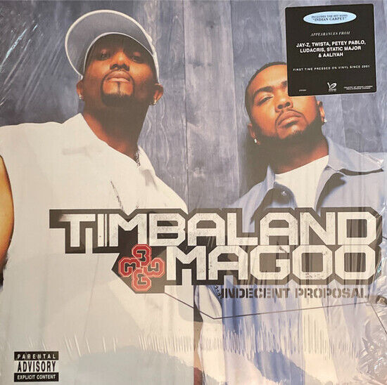 Timbaland & Magoo - Indecent Proposal