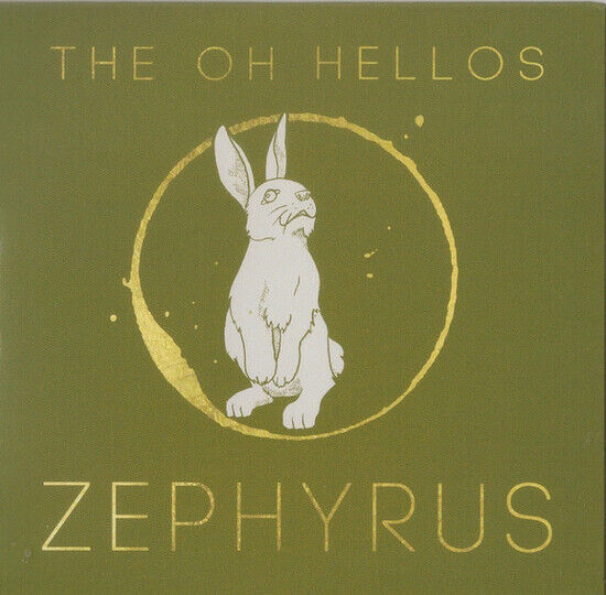 Oh Hellos - Zephyrus -Ep-