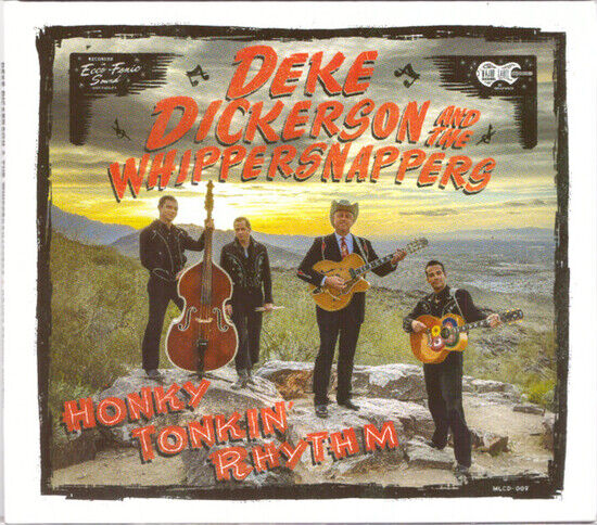 Dickerson, Deke & the Whi - Honky Tonkin\' Rhythm