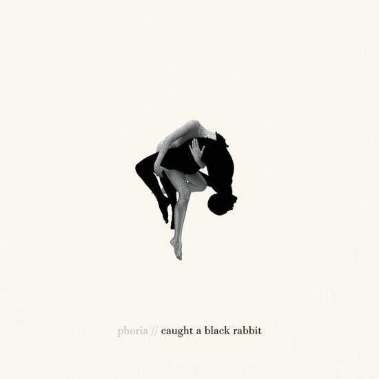 Phoria - Caught a Black.. -Digi-