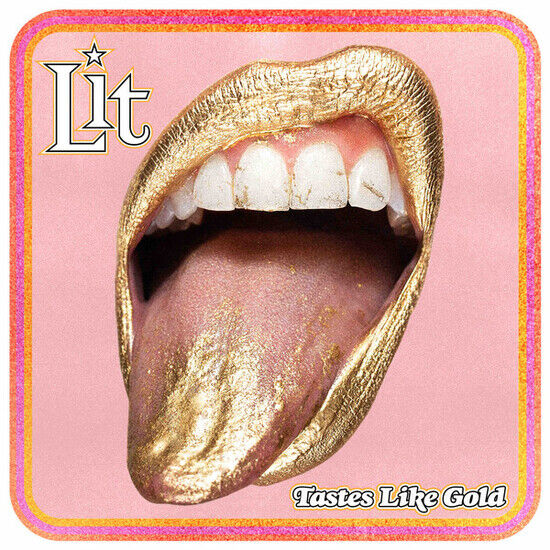 Lit - Tastes Like Gold -Digi-