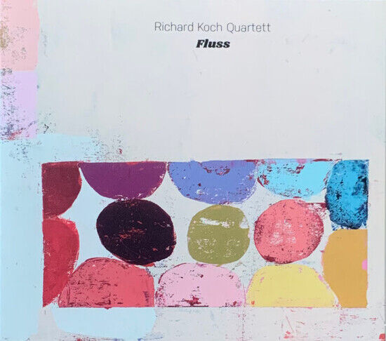 Koch, Richard -Quartett- - Fluss -Digi-