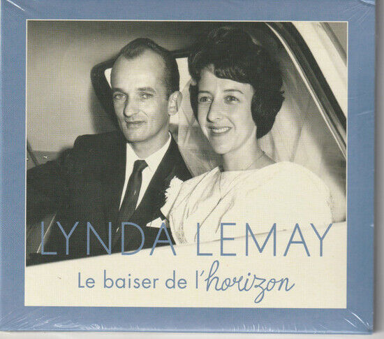 Lemay, Lynda - Le Baiser De L\'horizon