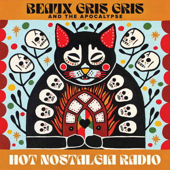 Beaux Gris Gris & ... - Hot Nostalgia Radio