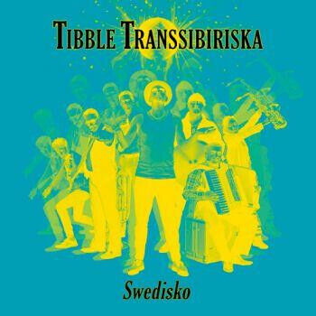 Tibble Transsiberiska - Swedisko