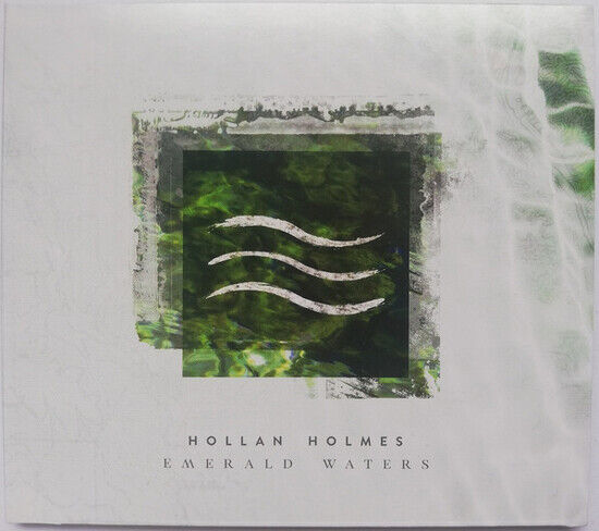 Holmes, Hollan - Emerald Waters