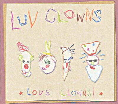 Luv Clowns - Luv Clowns