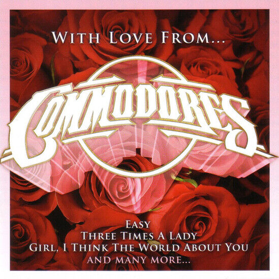 Commodores - With Love From...