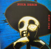 Noir Desir - Dies Irae