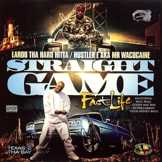 Laroo Tha Hard Hitta & Hu - Straight Game Fast Life