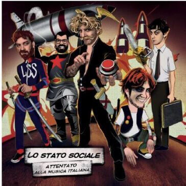 Lo Stato Sociale - Attentato Alla Musica..