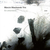 Wasilewski, Marcin -Trio- - En Attendant