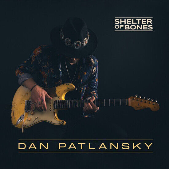 Patlansky, Dan - Shelter of Bones -Hq-