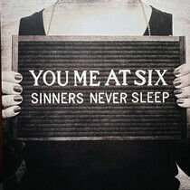 You Me At Six - Sinners Never Sleep -Hq-