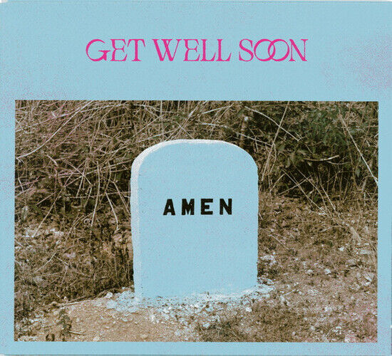 Get Well Soon - Amen