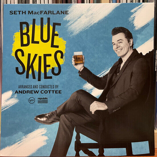 Macfarlane, Seth - Blue Skies