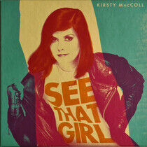 Maccoll, Kirsty - See That Girl: A.. -Ltd-