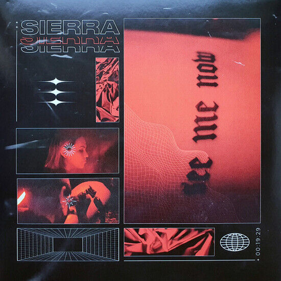 Sierra - See Me Now