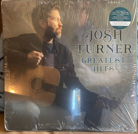 Turner, Josh - Greatest Hits