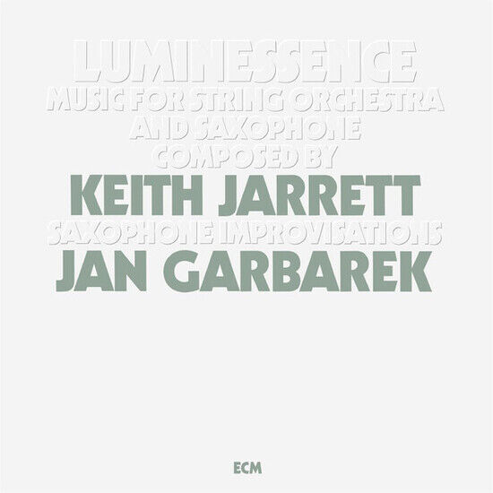 Jarrett, Keith & Jan G... - Luminessence