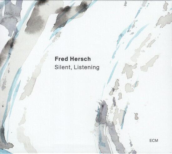 Hersch, Fred - Silent, Listening