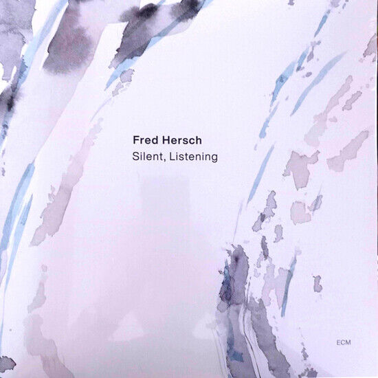 Hersch, Fred - Silent, Listening