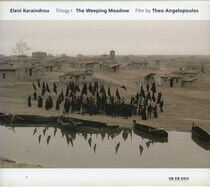 Karaindrou, Eleni - Weeping Meadow