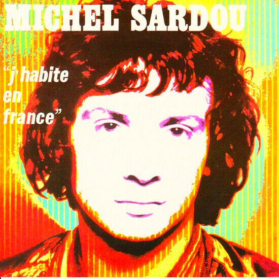 Sardou, Michel - J\'habite En France