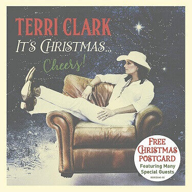 Clark, Terri - It\'s Christmas... Cheers!