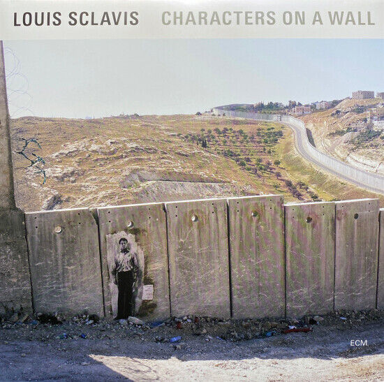 Sclavis, Louis - Characters On a Wall