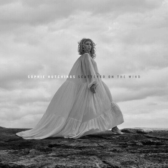 SOPHIE HUTCHINGS - SCATTERED ON THE WIND (Vinyl)