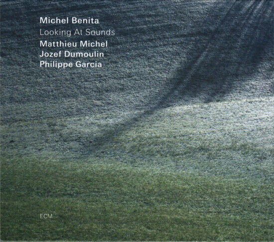 Benita, Michel - Looking At Sounds