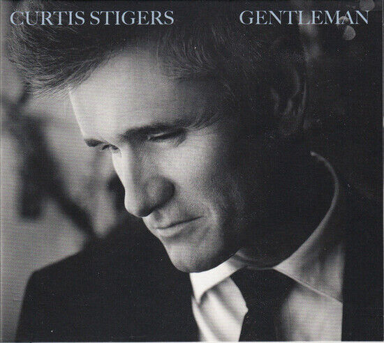 Stigers, Curtis - Gentleman