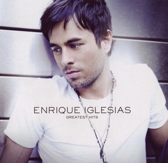 Iglesias, Enrique - Greatest Hits