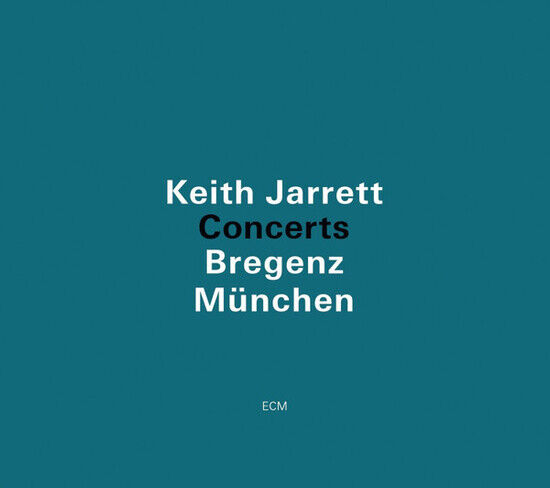 Jarrett, Keith - Concerts-Bregenz/Munchen