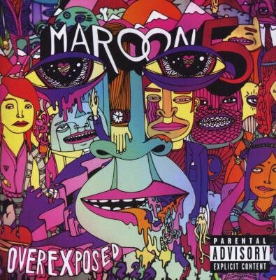 Maroon 5 - Overexposed