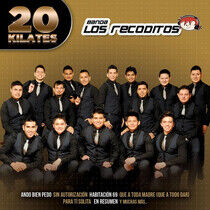 Banda Los Recoditos - 20 Kilates