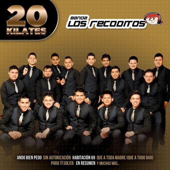 Banda Los Recoditos - 20 Kilates