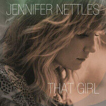 Nettles, Jennifer - That Girl