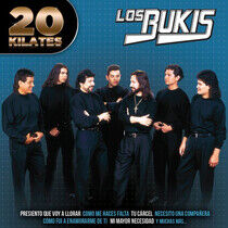 Bukis - 20 Kilates