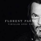 Pagny, Florent - Vieillir Avec Toi