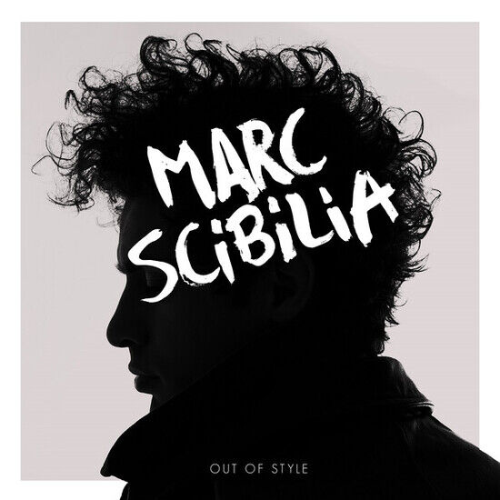 Scibilia, Marc - Out of Style