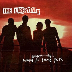 Libertines - Anthem For.. -Deluxe-