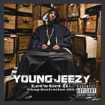 Young Jeezy - Let's Get It: Thug..