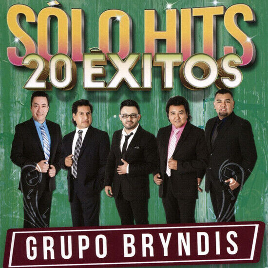 Grupo Bryndis - Solo Hits 20 Exitos