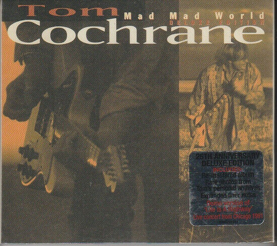 Cochrane, Tom - Mad Mad World -Annivers-