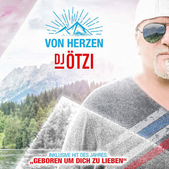 DJ Otzi - Von Herzen