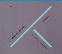 Holland, Dave -Trio- - Triplicate -Reissue/Digi-