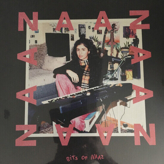 Naaz - Bits of Naaz